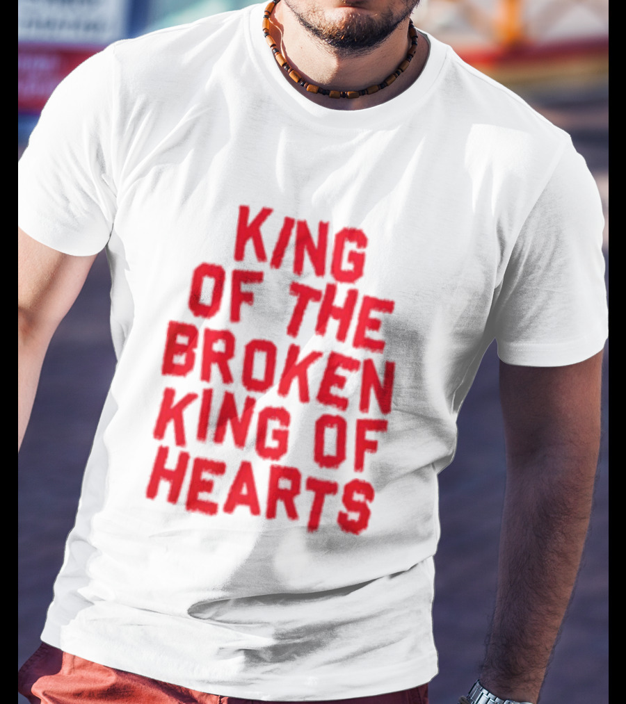 King Of The Broken King Of Hearts Bold Red T-Shirt
