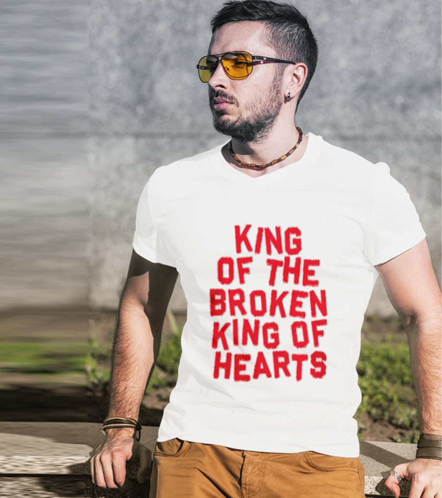 King Of The Broken King Of Hearts Bold Red T-Shirt