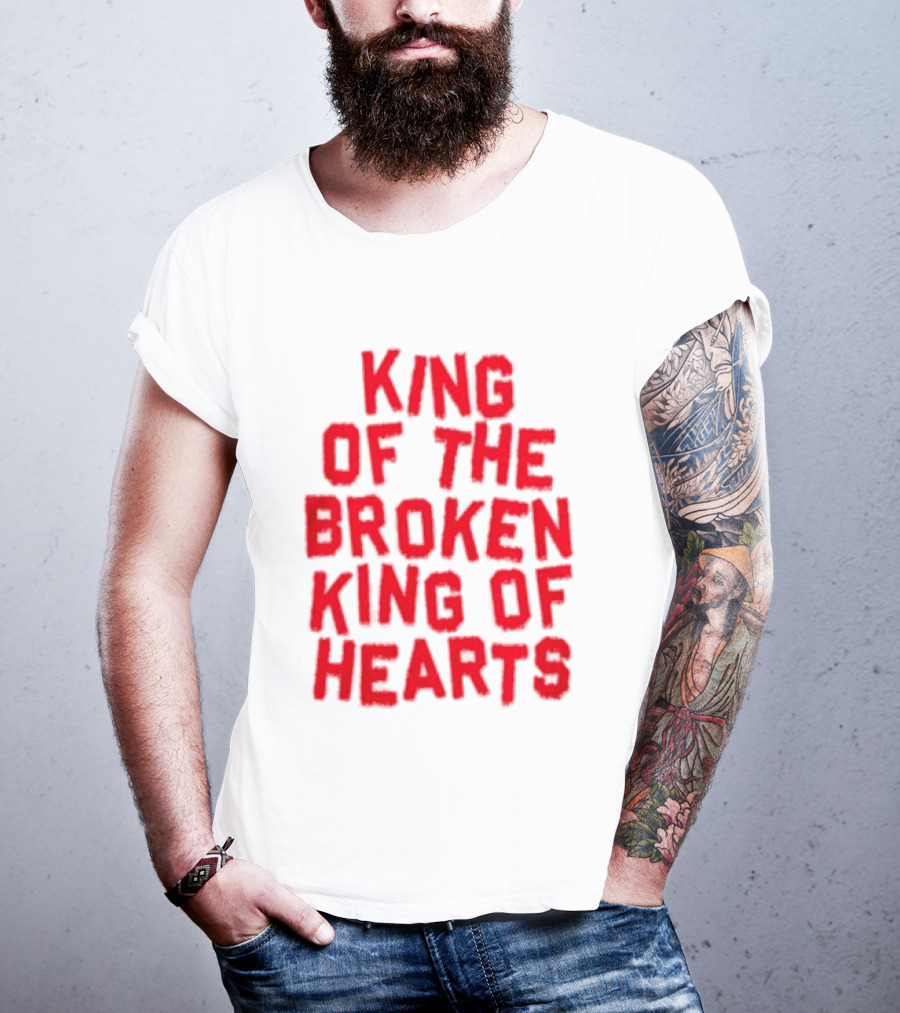 King Of The Broken King Of Hearts Bold Red T-Shirt