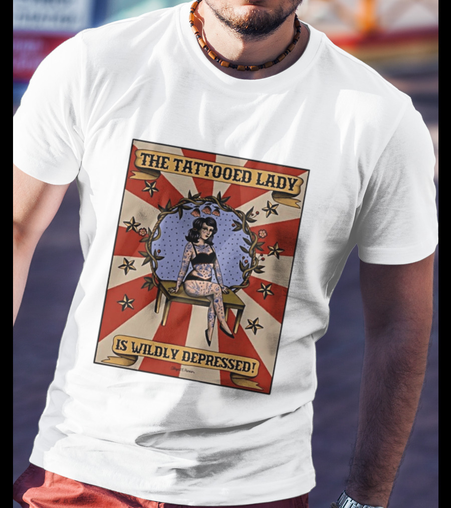 The Tattooed Lady Is Wildly Depressed Vintage Circus T-Shirt