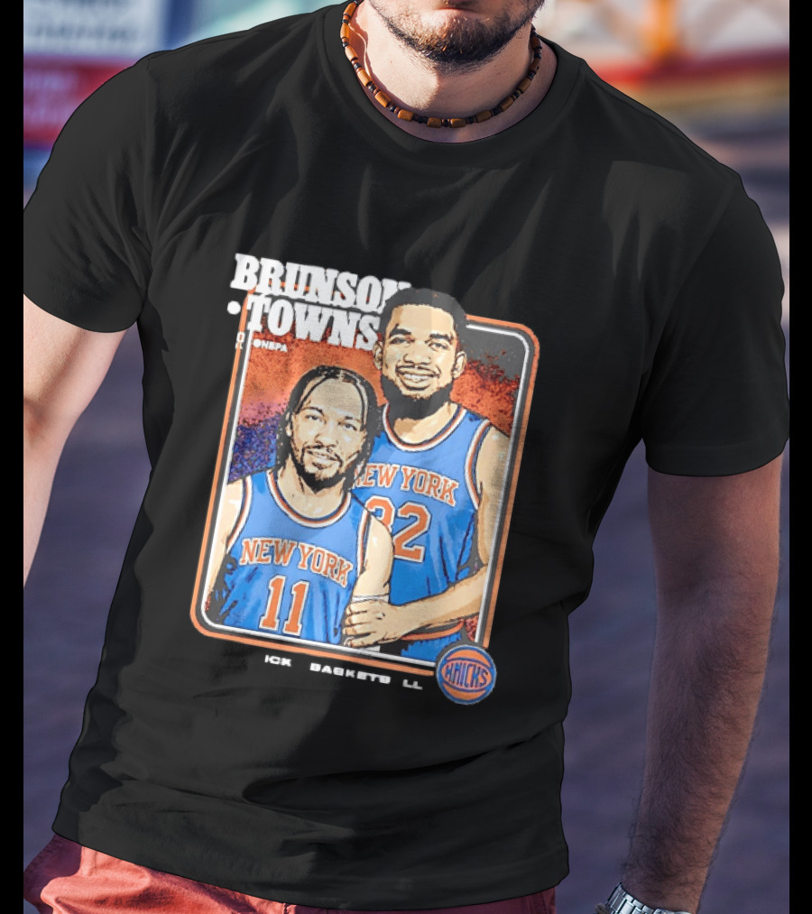 Brunson Towns NBA New York Knicks 11 32 Knicks Step Brothers T-Shirt