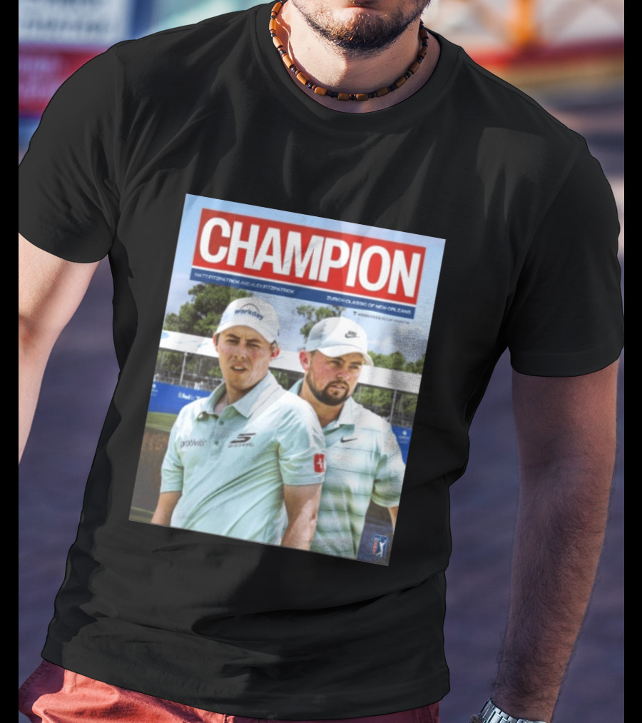 Champion Matt Fitzpatrick Alex Fitzpatrick Zurich Classic New Orleans PGA Tour T-Shirt