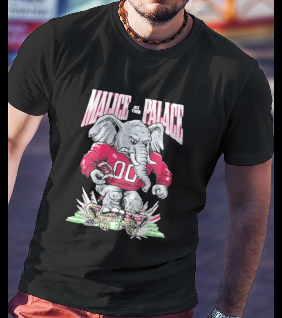 Alabama Crimson Tide Malice At The Palace Elephant 00 Beat Ou T-Shirt