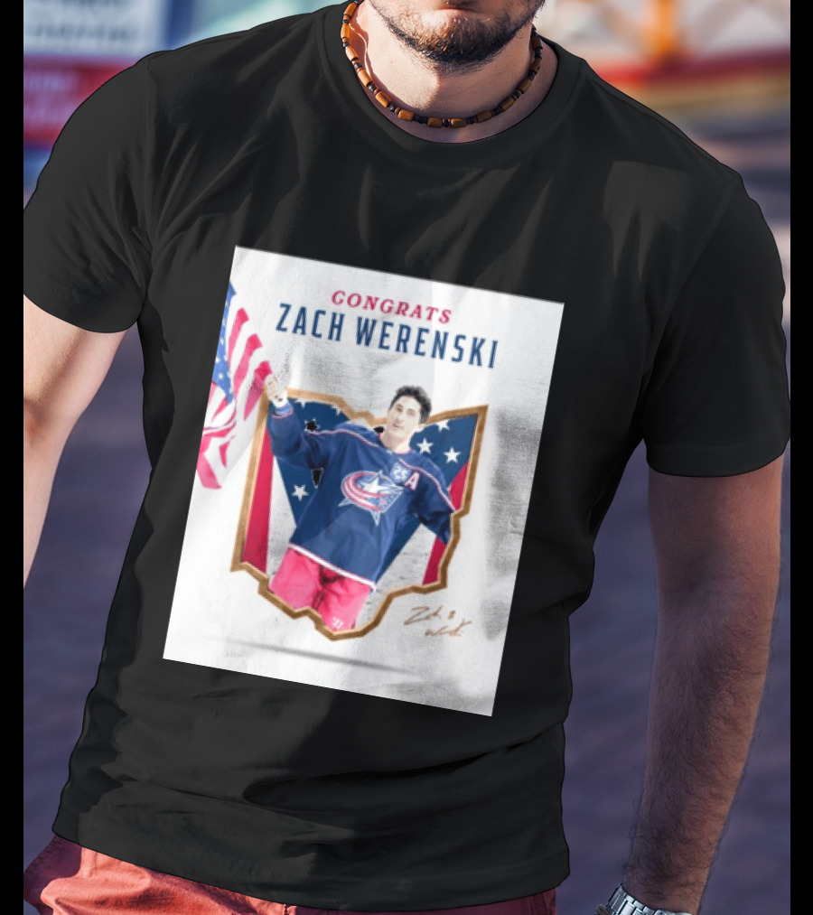 Congrats Zach Werenski USA Columbus Blue Jackets Hockey Celebration T-Shirt