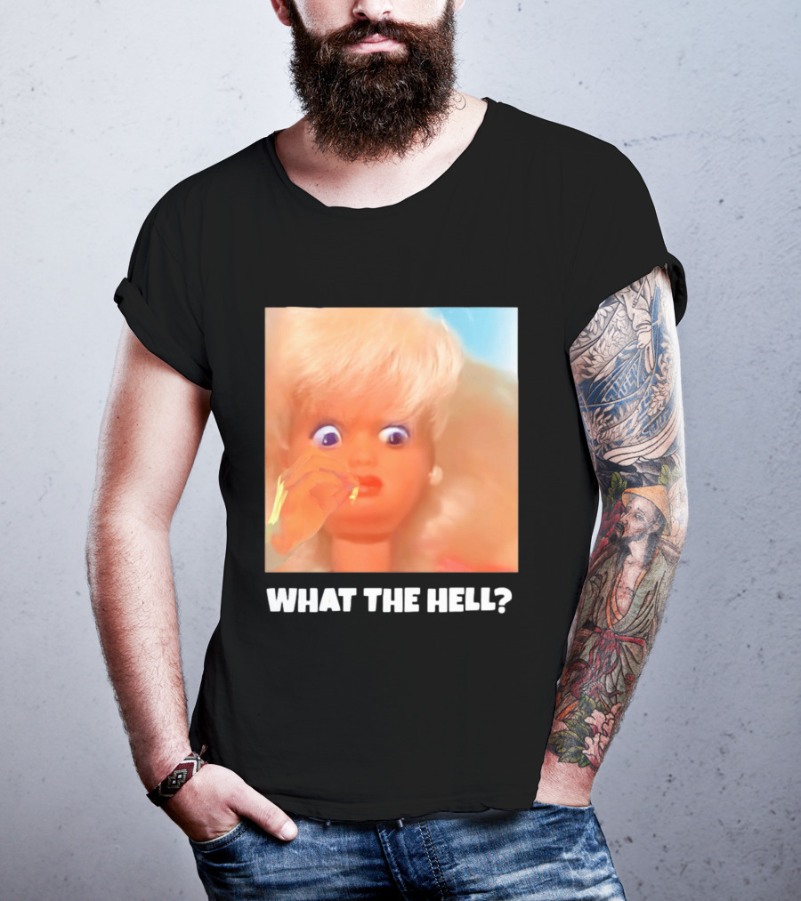 What The Hell Doll Meme Reaction Funny Expression T-Shirt