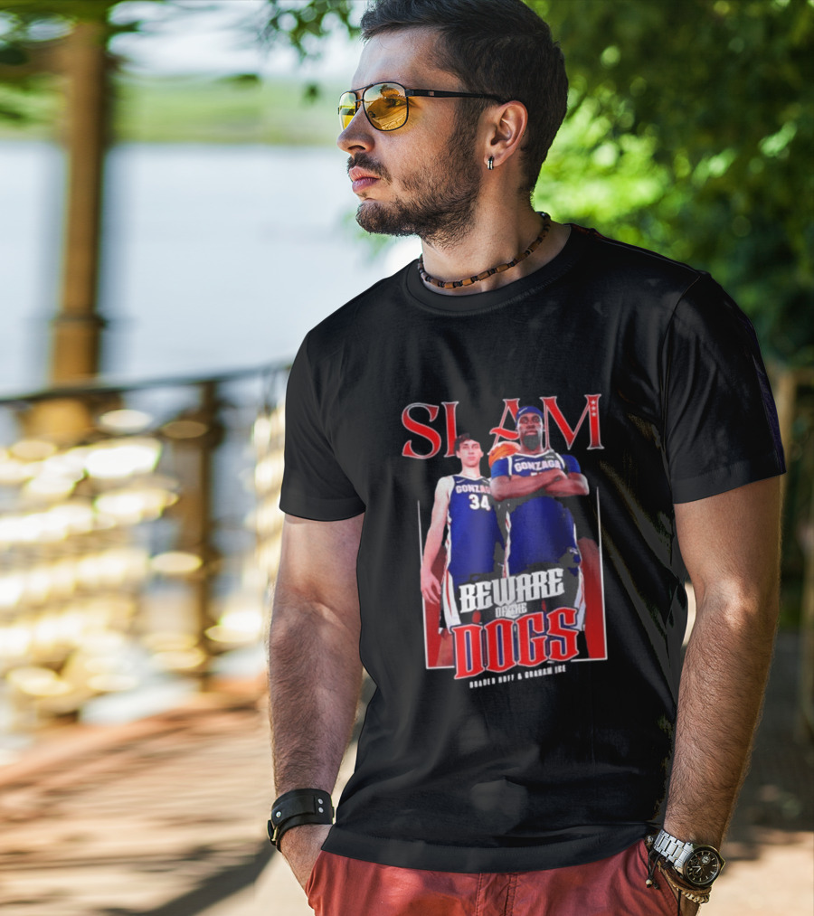 Slam Gonzaga Basketball Beware Of The Dogs Braden Huff Graham Ike T-Shirt