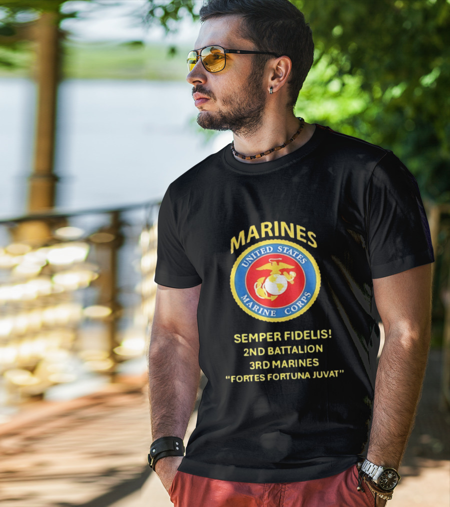 United States Marine Corps 2nd Battalion 3rd Marines Semper Fidelis Fortes Fortuna Juvat T-Shirt