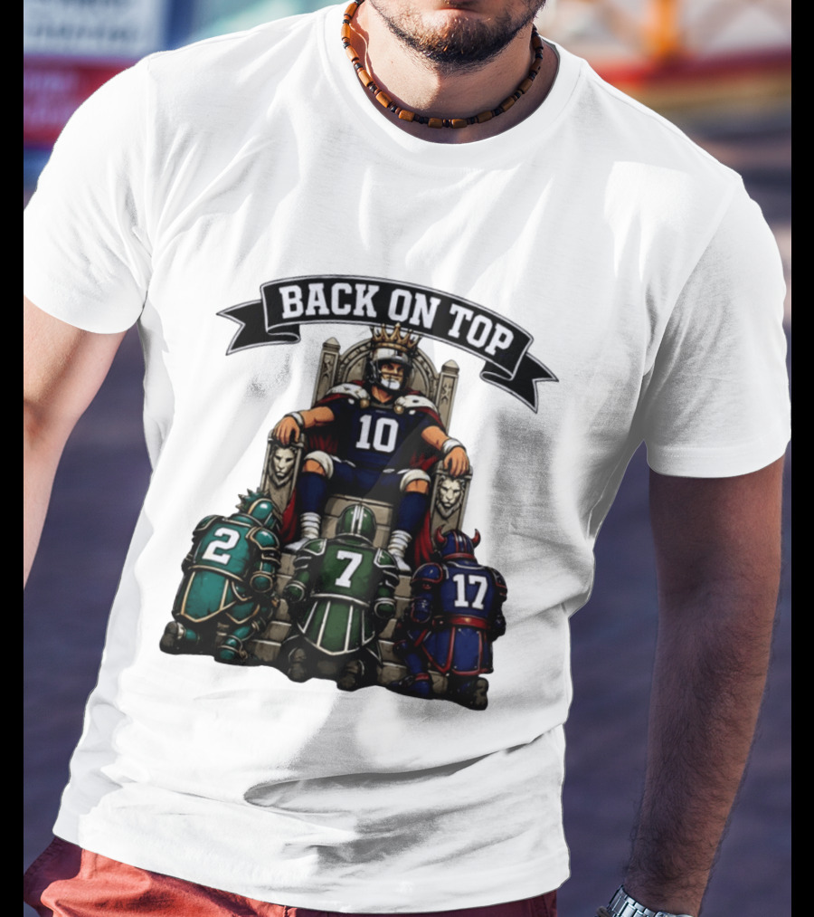 Back On Top Football Jersey Number 10 Quarterback With Throne And Rivals T-Shirt