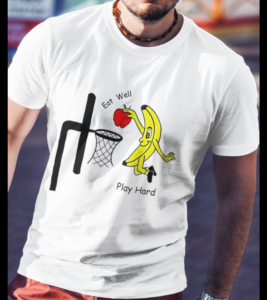Banana Squad Basketball Eat Well Play Hard Dunking Apple T-Shirt