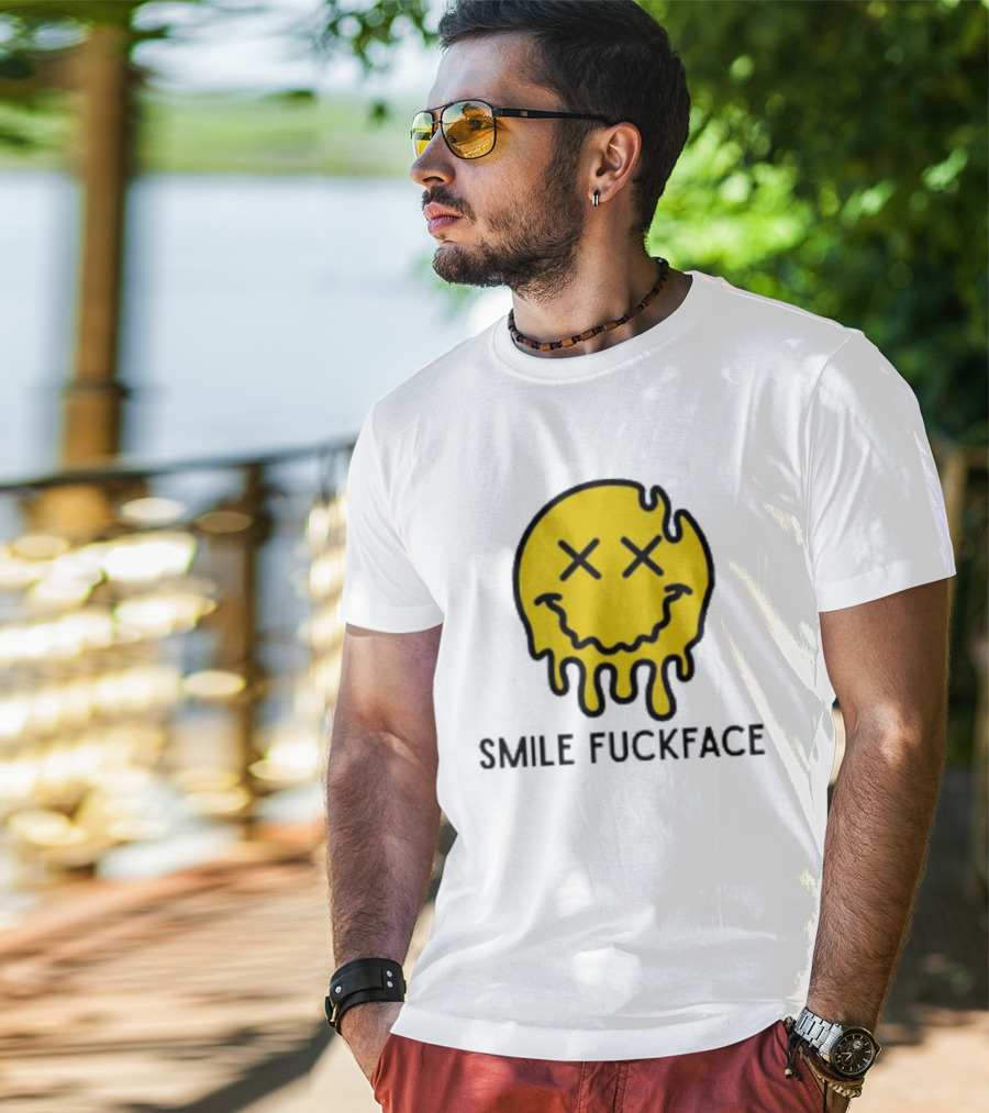 Smile Fuckface Melting Happy Smiley XX Eyes T-Shirt