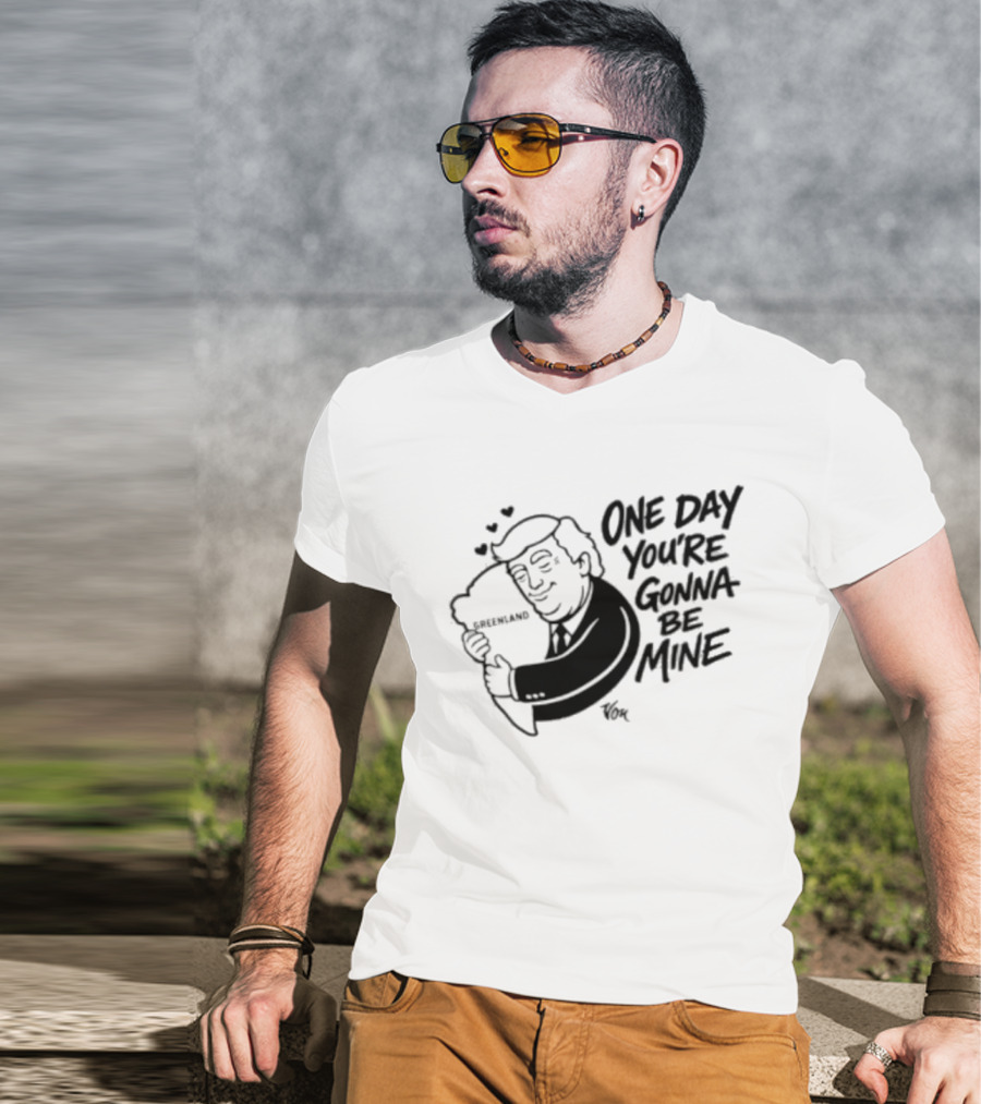 One Day Youre Gonna Be Mine Trump Hugging Pillow Hearts T-Shirt
