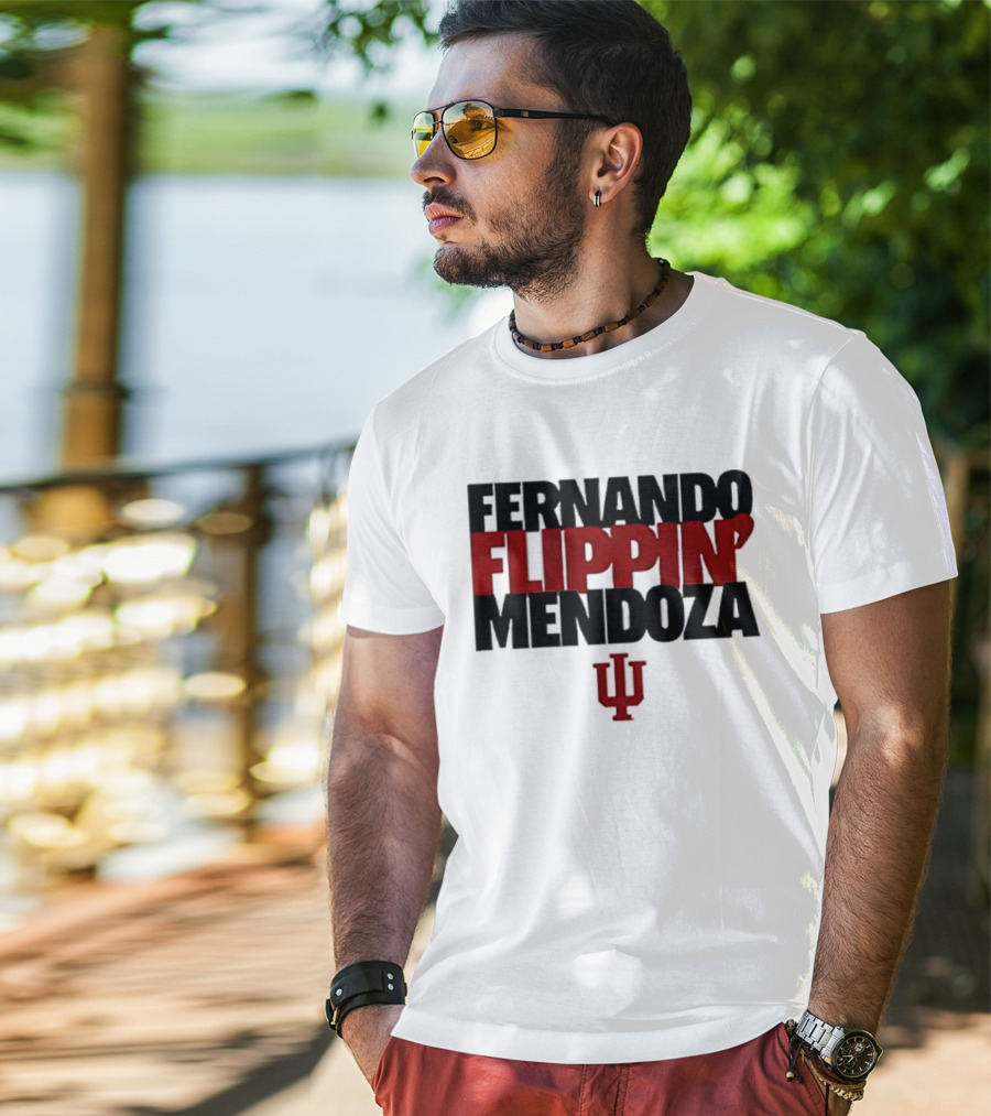 Fernando Flippin Mendoza Indiana Hoosiers IU T-Shirt