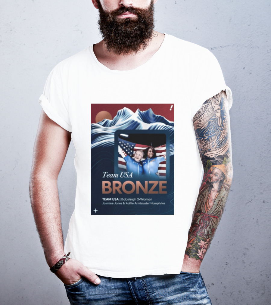 Team USA Bronze Bobsleigh 2 Woman Jasmine Jones Kaillie Armbruster Humphries T-Shirt