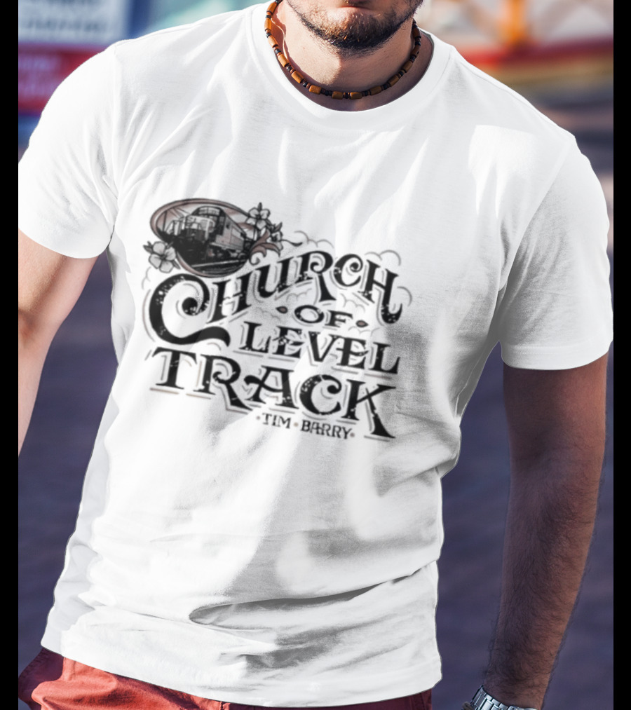 Trending Tim Barry Church Of Level Track New T-Shirt