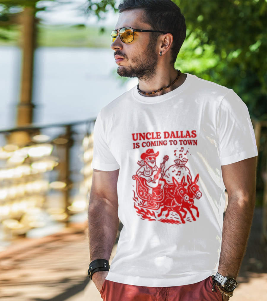 Uncle Dallas Is Coming To Town Cowboy Riding Reindeer T-Shirt