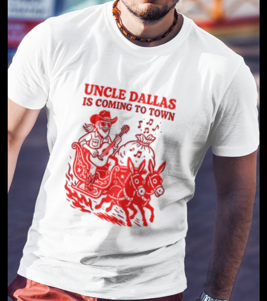 Uncle Dallas Is Coming To Town Cowboy Riding Reindeer T-Shirt