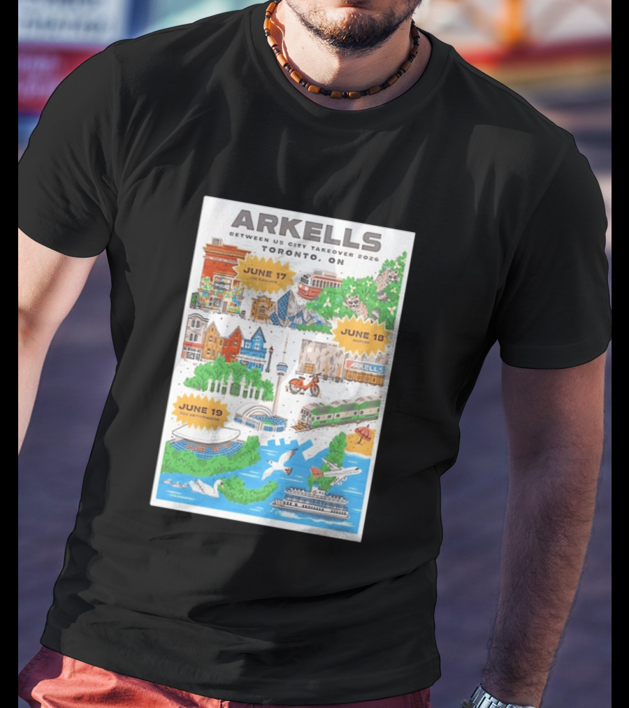 Arkells Between Us City Takeover 2026 Toronto ON June 17 18 19 Lee Palace History Roy Thomson Hall Venue Dates Streetcar CN Tower Green Spaces T-Shirt