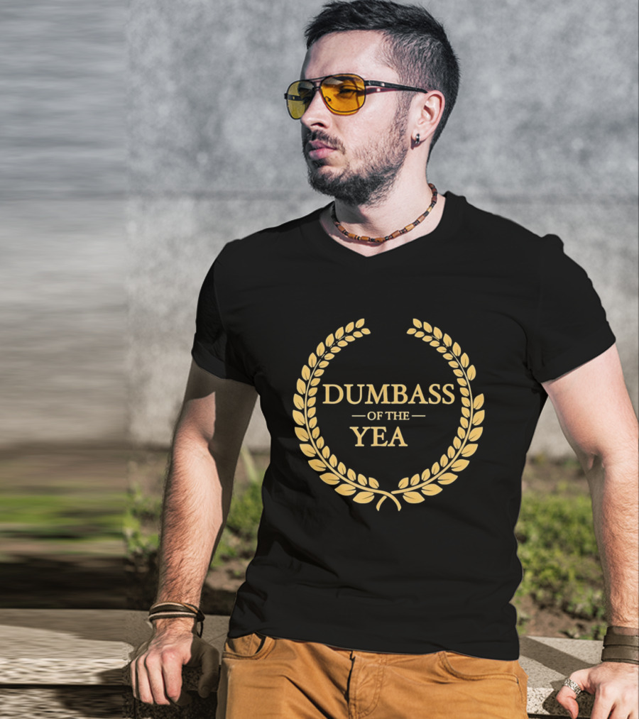 Dumbass Of The Year Laurel Wreath Trophy Sarcastic Award T-Shirt