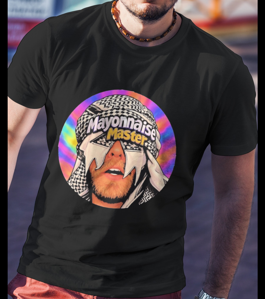 Mayonnaise Master Psychedelic Headwear Humor T-Shirt