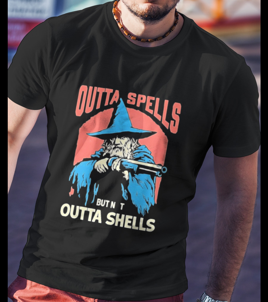 Outta Spells But Not Outta Shells Wizard Humor T-Shirt