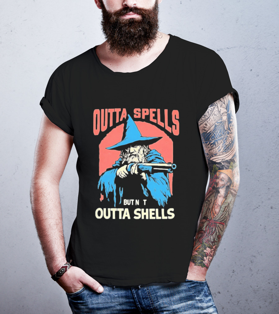 Outta Spells But Not Outta Shells Wizard Humor T-Shirt