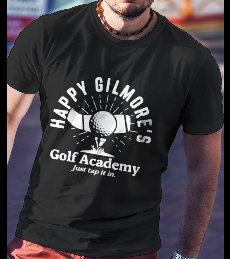 Happy Gilmore's Golf Academy Just Tap It T-Shirt