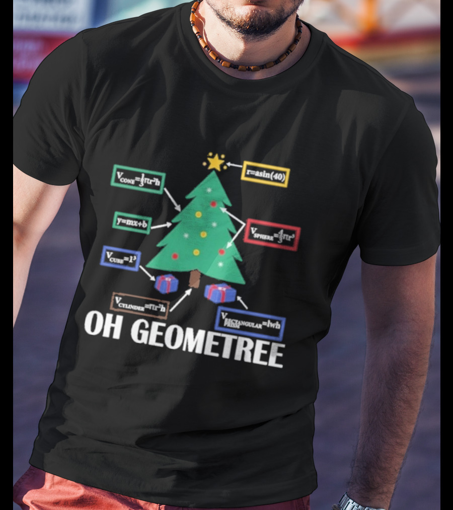 Oh Geometree Christmas Math Teacher Holiday Humor Educational T-Shirt