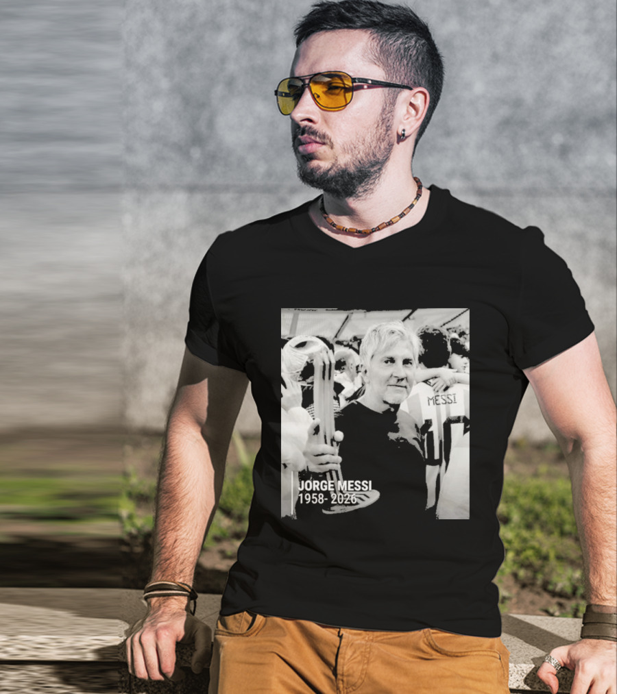 Jorge Messi 1958 2026 In Loving Memory T-Shirt