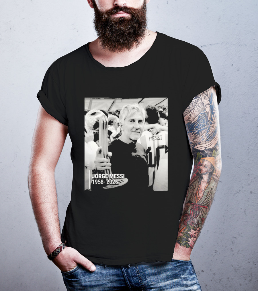 Jorge Messi 1958 2026 In Loving Memory T-Shirt
