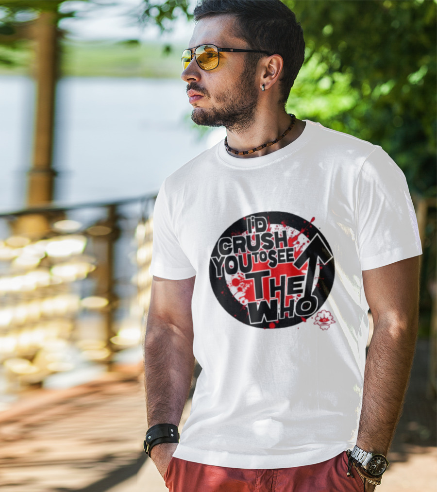Crush You To See The Who Splatter Circle T-Shirt