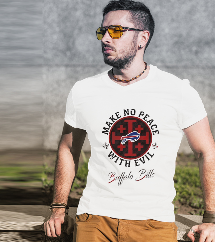 Buffalo Bills Make No Peace With Evil T-Shirt