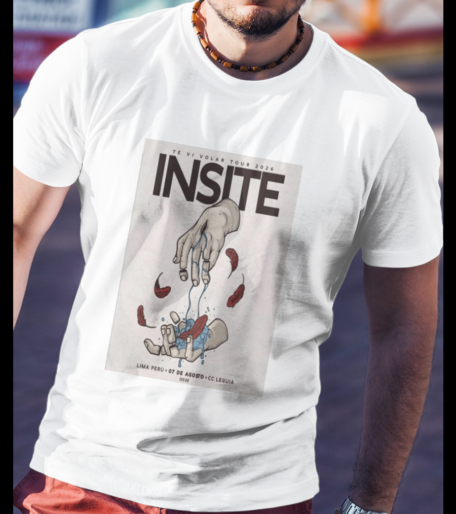 INSITE Te Vi Volar Tour 2026 Lima Perú 07 De Agosto CC Leguia T-Shirt