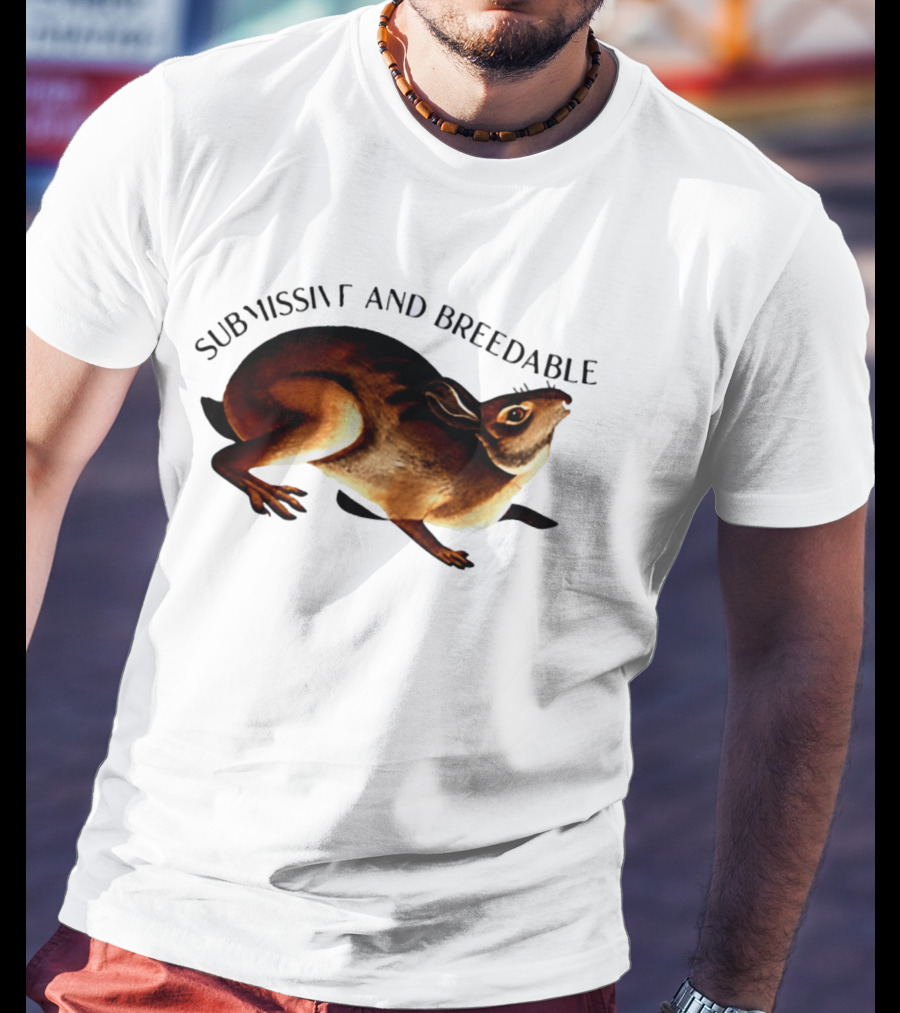 Submissive And Breedable Rabbit Meme T-Shirt