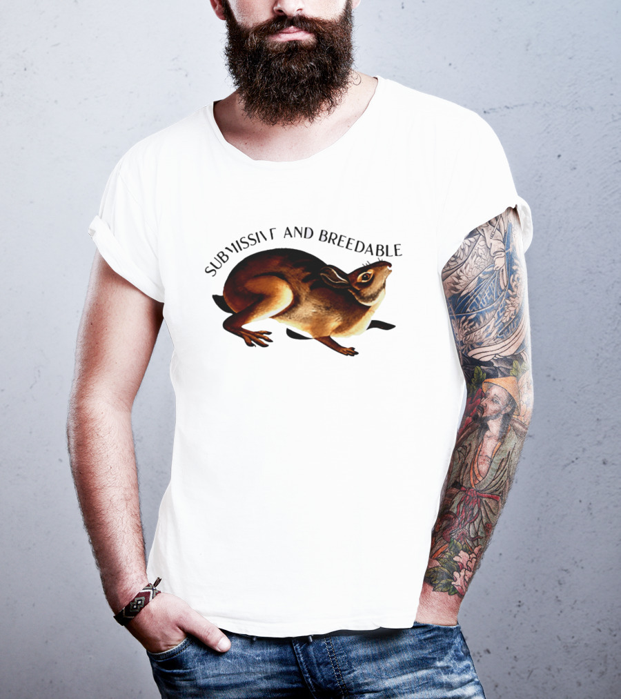 Submissive And Breedable Rabbit Meme T-Shirt