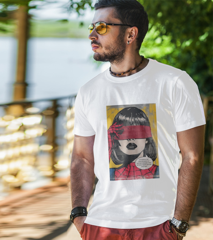 Madame Web He Was In The Amazon With My Mother Researching Spiders Right Before She Died T-Shirt