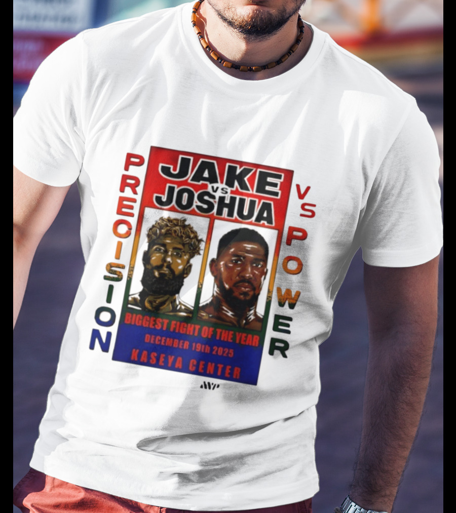 Jake Paul Vs Anthony Joshua Precision Vs Power Biggest Fight Of The Year December 19th 2025 Kaseya Center T-Shirt