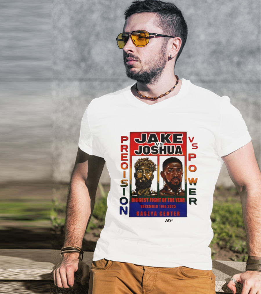 Jake Paul Vs Anthony Joshua Precision Vs Power Biggest Fight Of The Year December 19th 2025 Kaseya Center T-Shirt