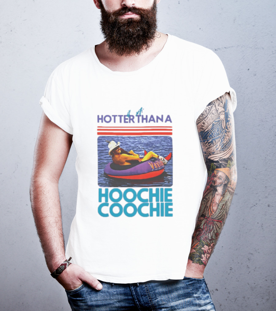 Hotter Than A Hoochie Coochie Lake Float Cowboy Hat T-Shirt