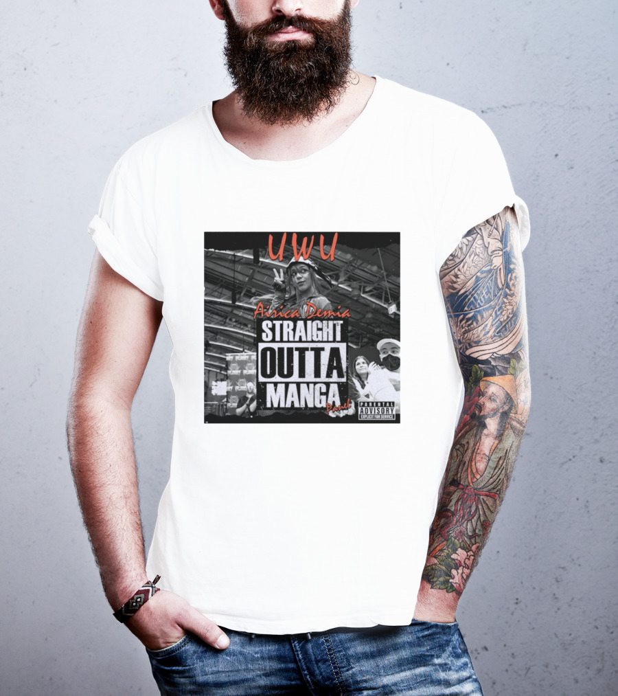 UWU Airica Demia Straight Outta Manga Panel Parental Explicit Fan Service T-Shirt