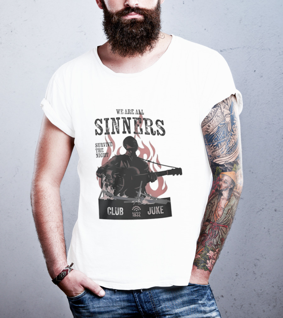We Are All Sinners Survive The Night Club 1932 Juke Flames Guitar T-Shirt