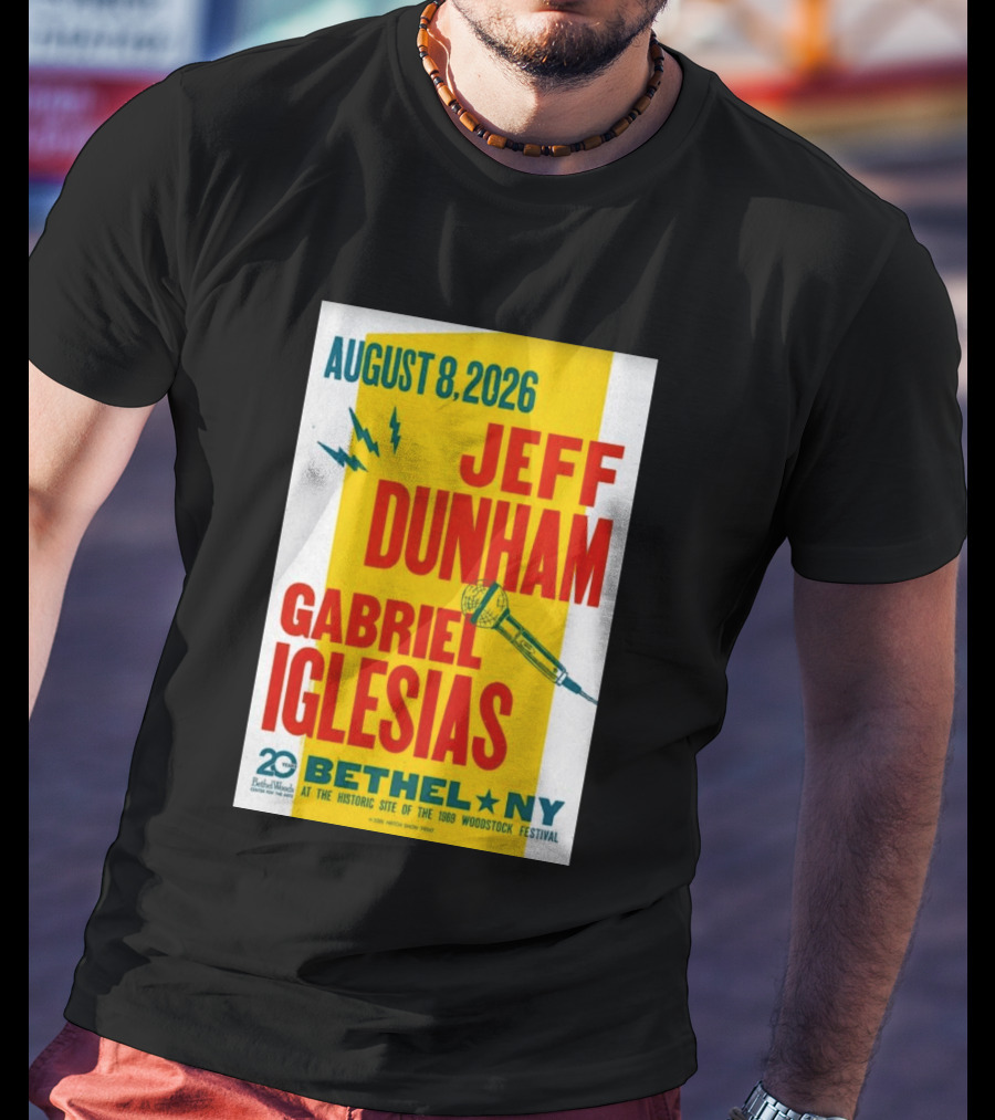 August 8 2026 Jeff Dunham Gabriel Iglesias Bethel Ny At The Historic Site Of The 1969 Woodstock Festival T-Shirt