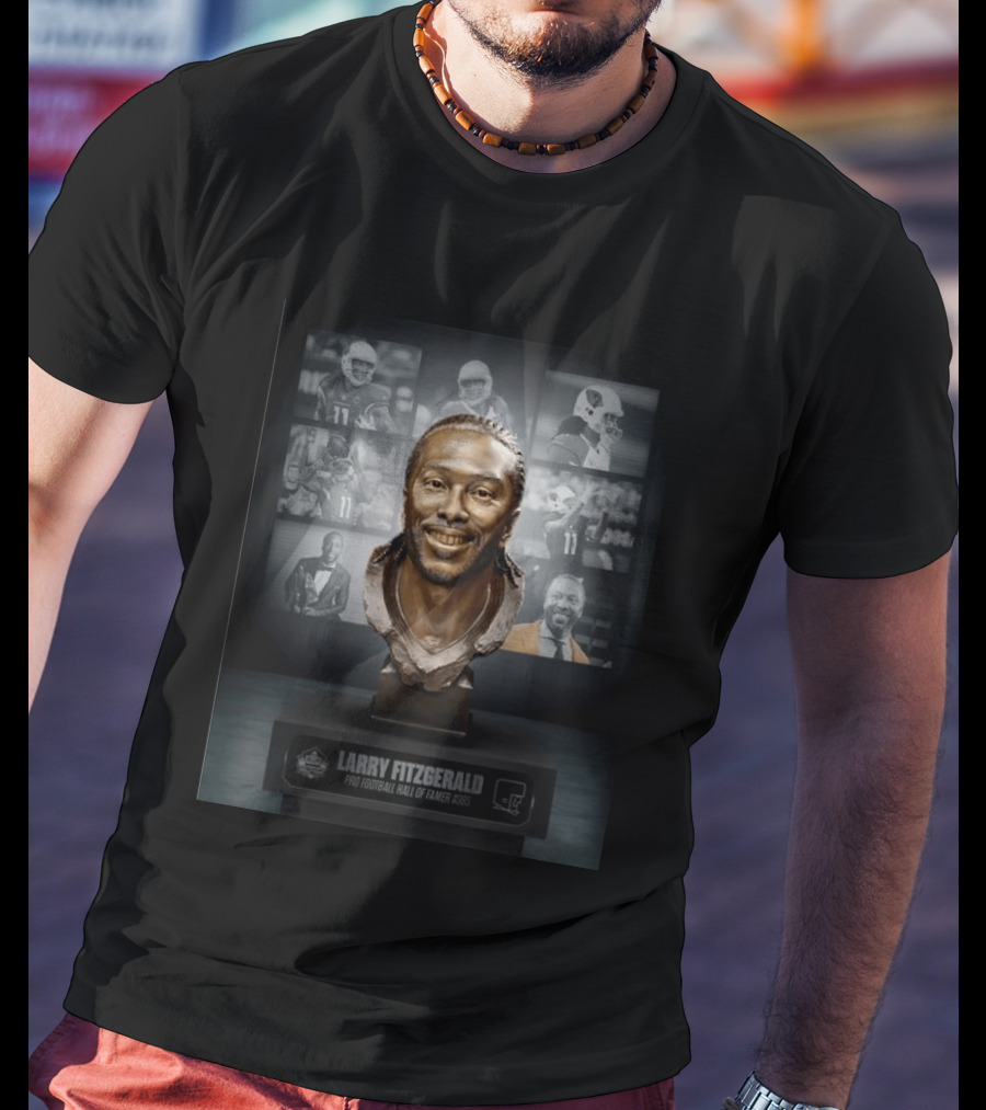 Larry Fitzgerald Pro Football Hall Of Famer #385 Bust NFL Highlights T-Shirt