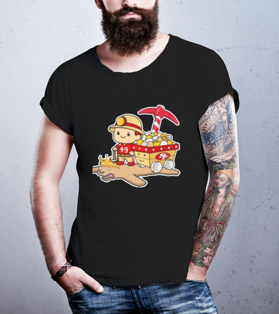 San Francisco 49ers Stop The Cardiac Bears Miner Character With Pickaxe And Cart T-Shirt