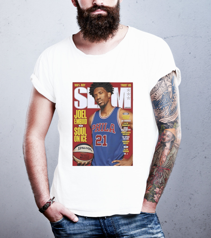 100% ROY SLAM Joel Embiid Soul On Ice PHILA 21 Philadelphia 76ers Cover T-Shirt