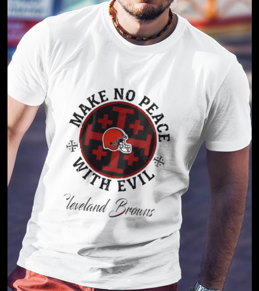 Cleveland Browns Make No Peace With Evil Red Cross Helmet T-Shirt