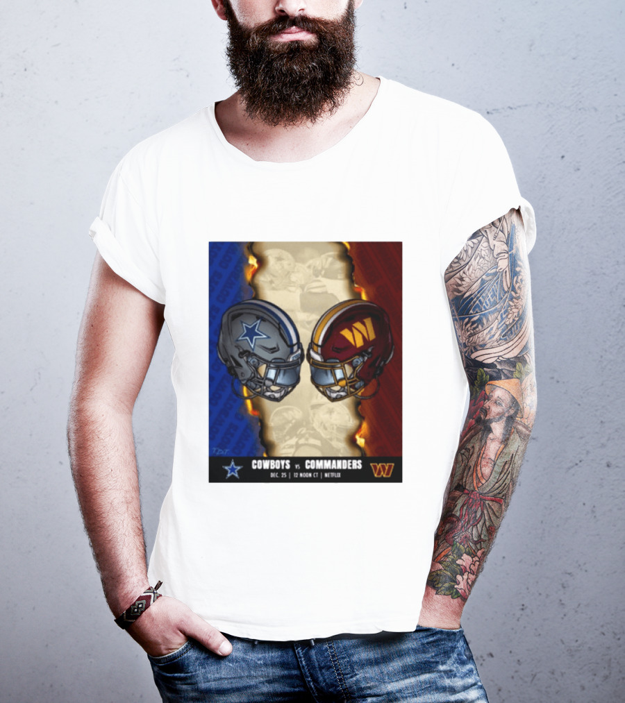 Cowboys Vs Commanders December 25 Noon CT Netflix T-Shirt