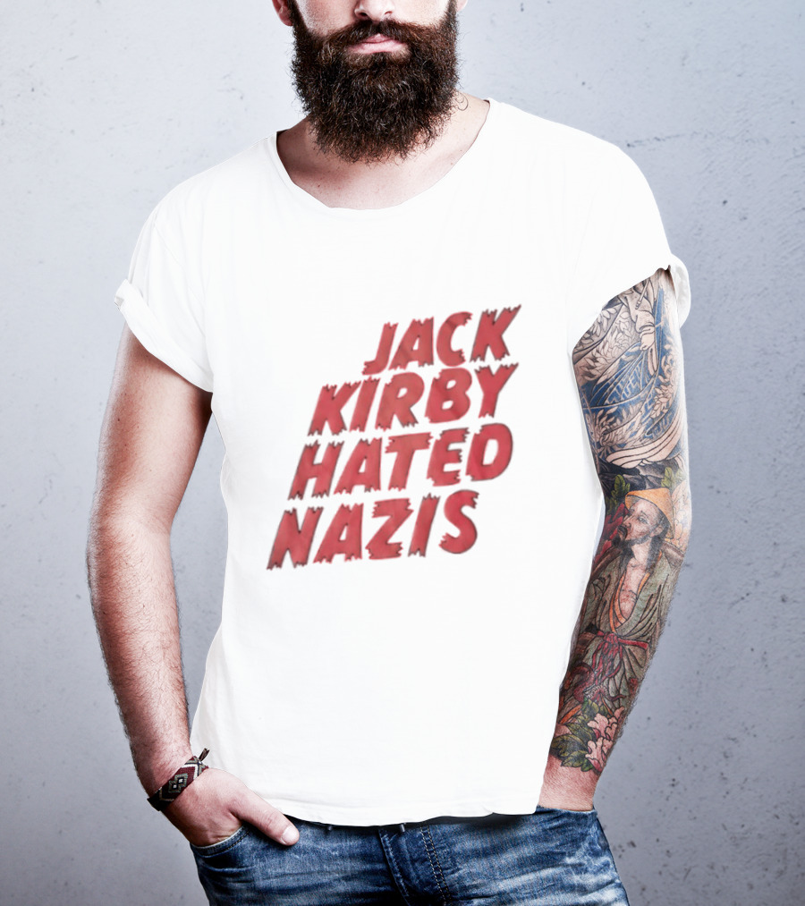 Jack Kirby Hated Nazis Limited Edition T-Shirt