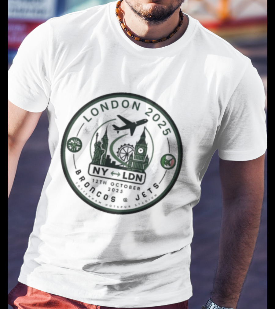 London 2025 Game NY LDN 12th October 2025 Broncos At Jets Tottenham Hotspur Stadium T-Shirt