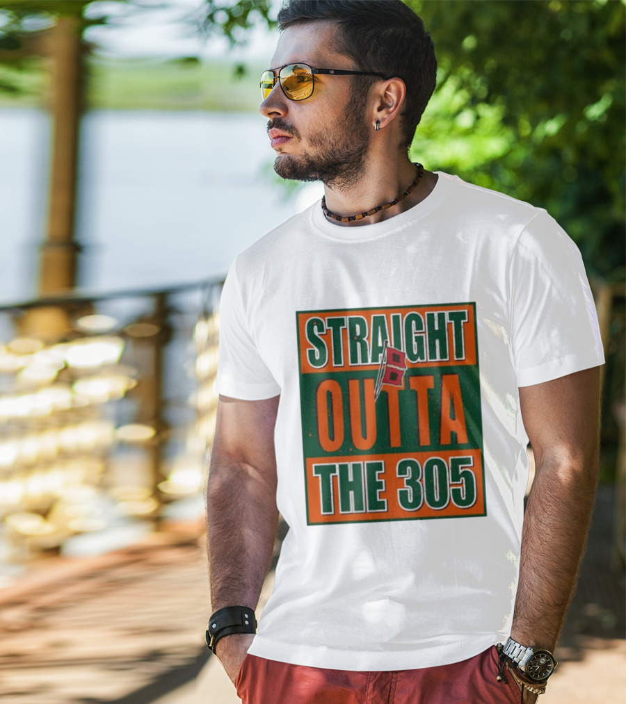 Straight Outta The 305 Miami Hurricane Spirit Flag T-Shirt