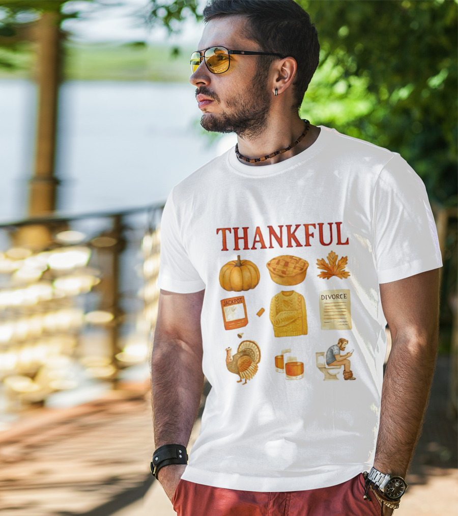 Thankful Pumpkin Turkey Pie Divorce Jackpot Sweater Toilet Autumn T-Shirt